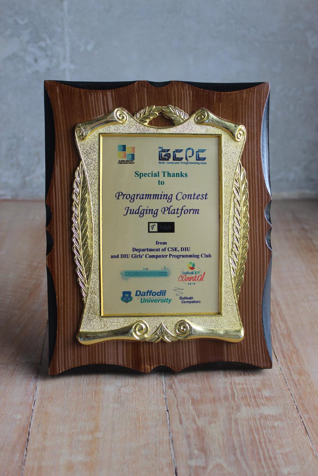 Award received by Toph at Daffodil ICT Carnival 2019 Programming Contest