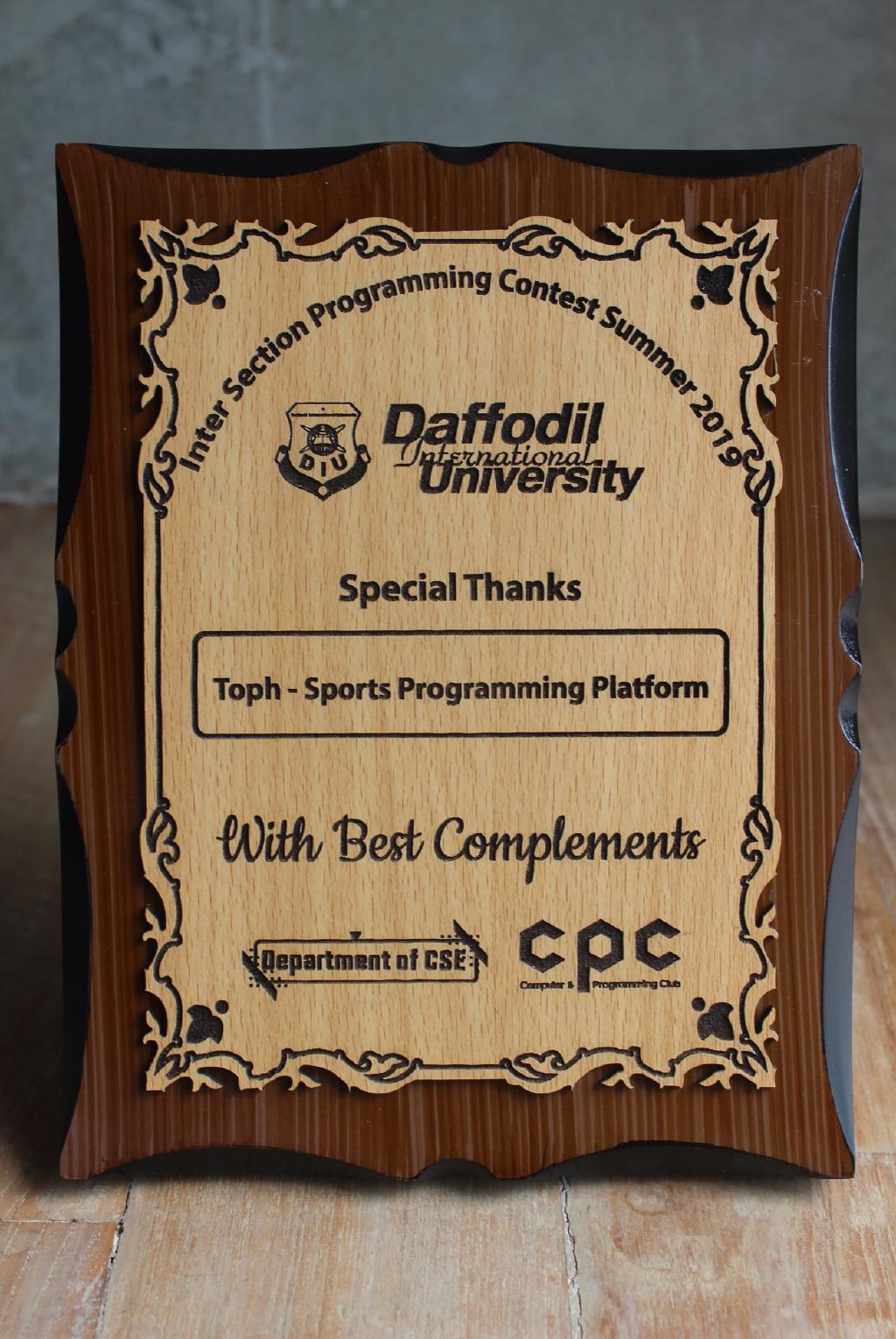 Award received by Toph at DIU Inter Section Programming Contest 2019